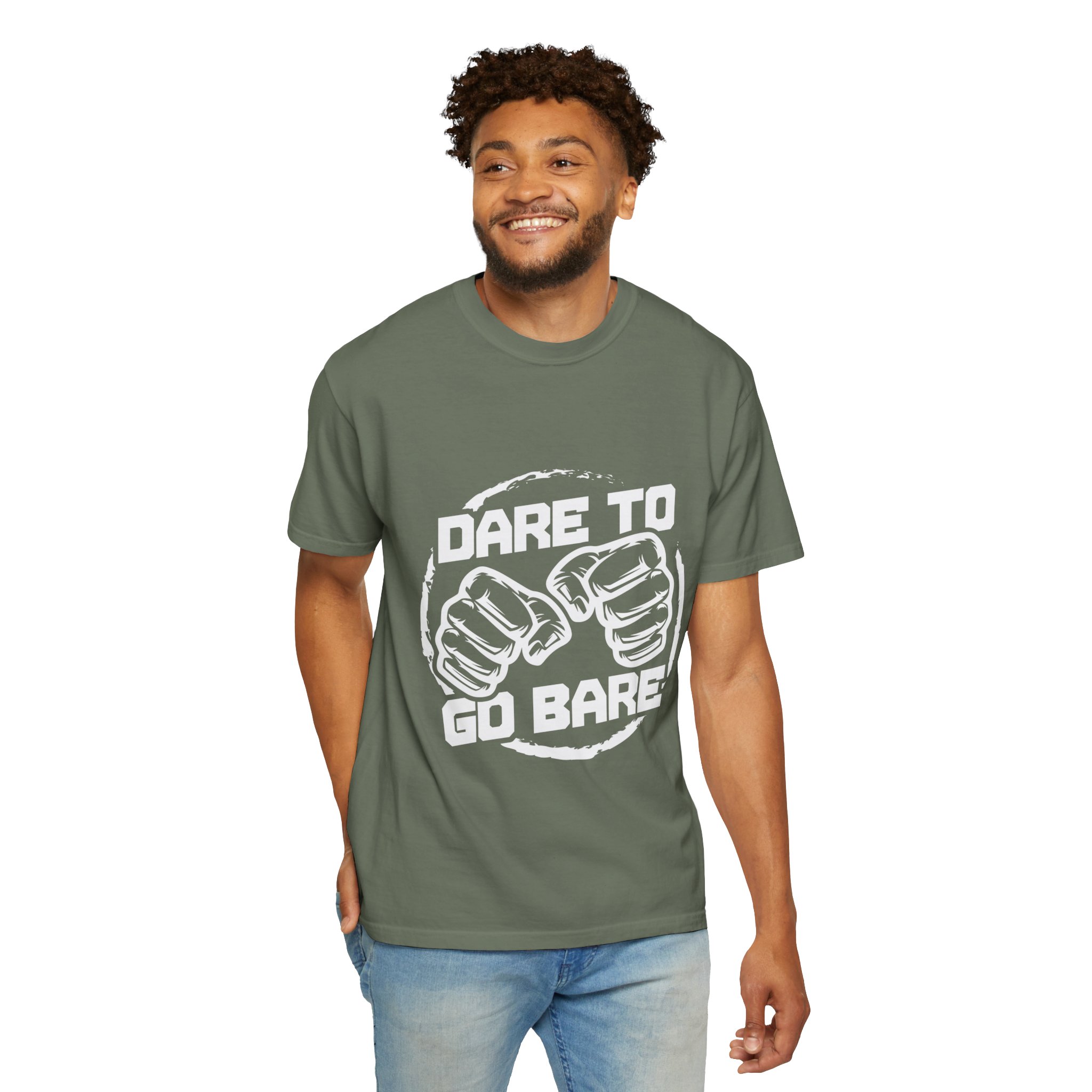 Dare to Go Bare T Shirt - Image 12