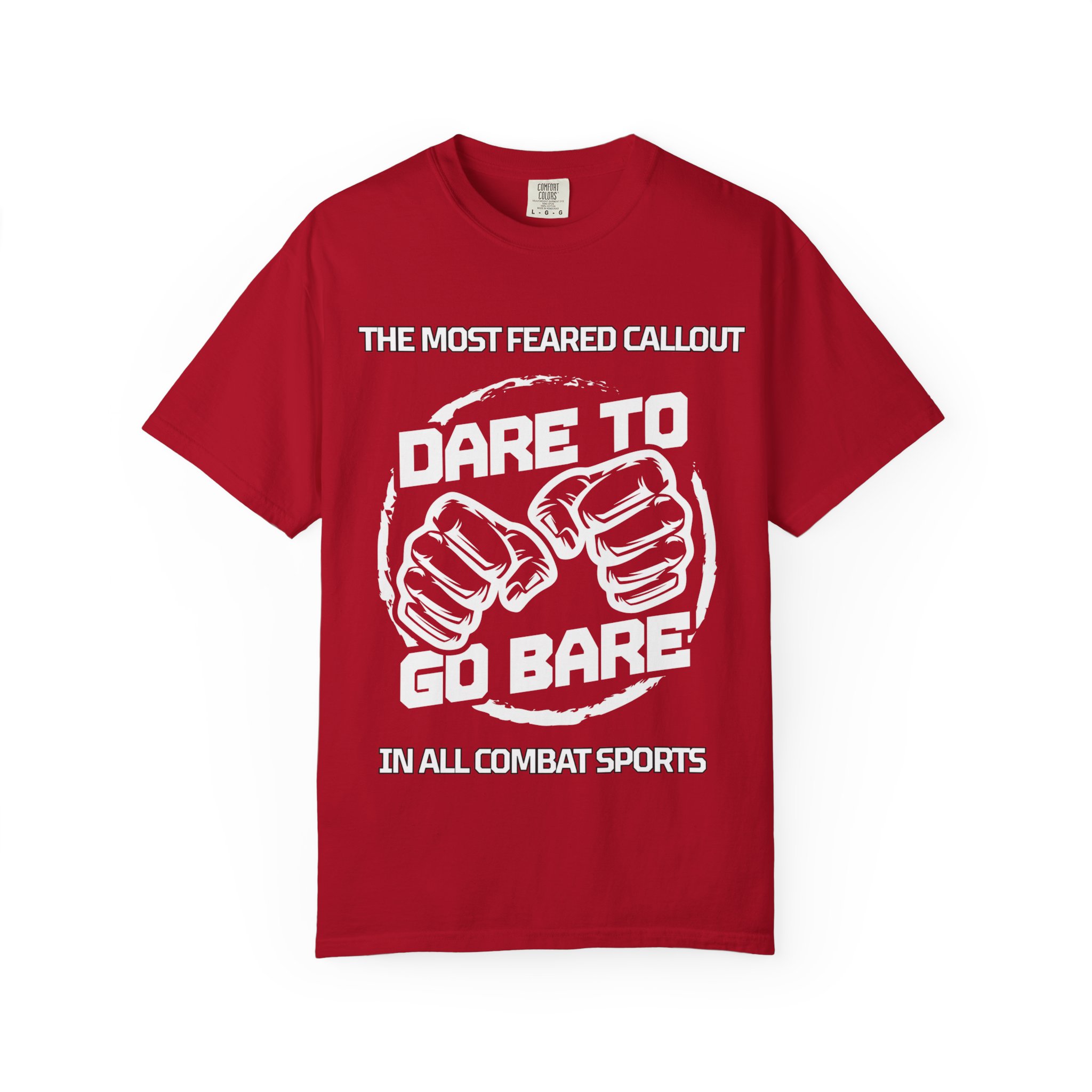 Dare to Go Bare Graphic T‑Shirt with Tagline - Image 35