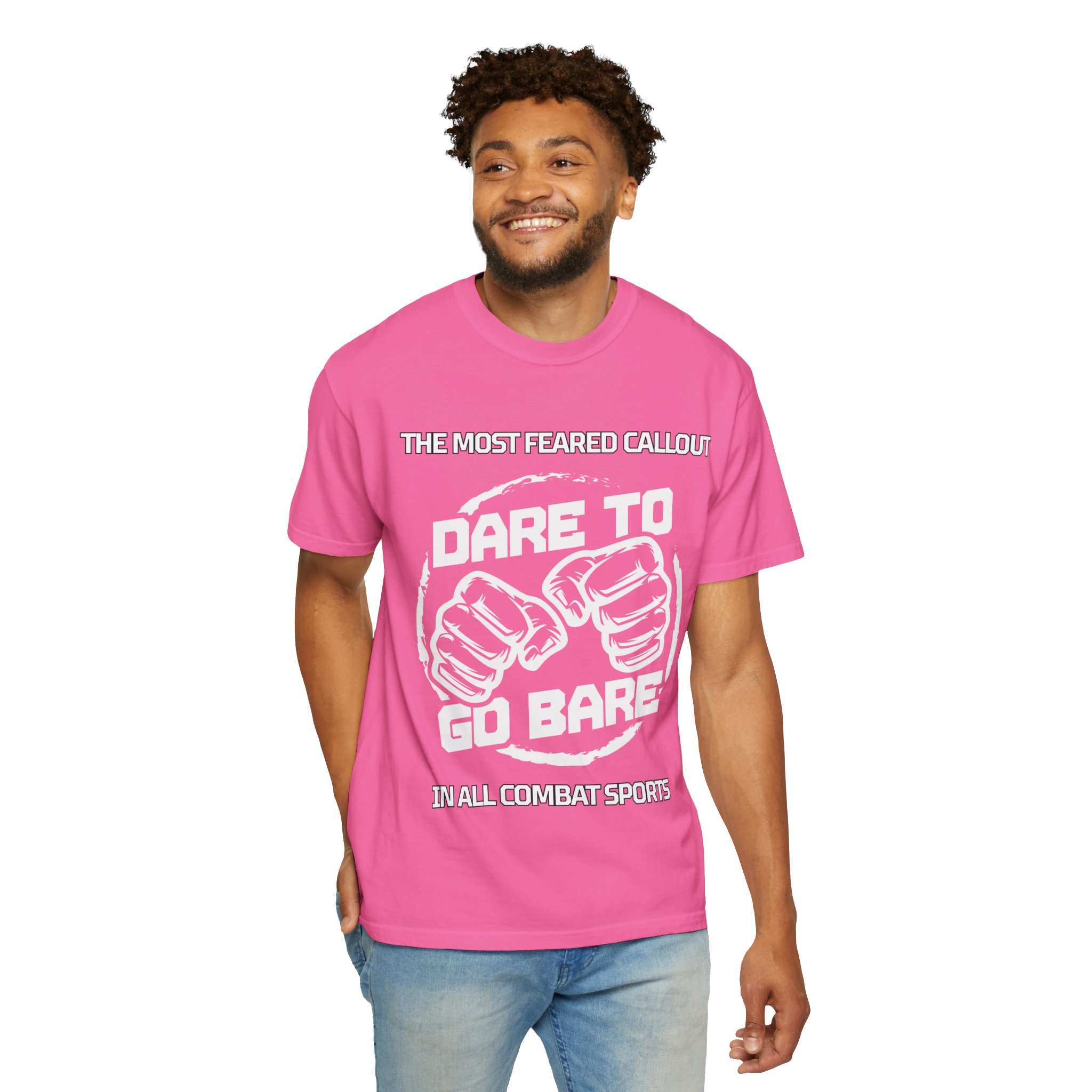 Dare to Go Bare Graphic T‑Shirt with Tagline - Image 34