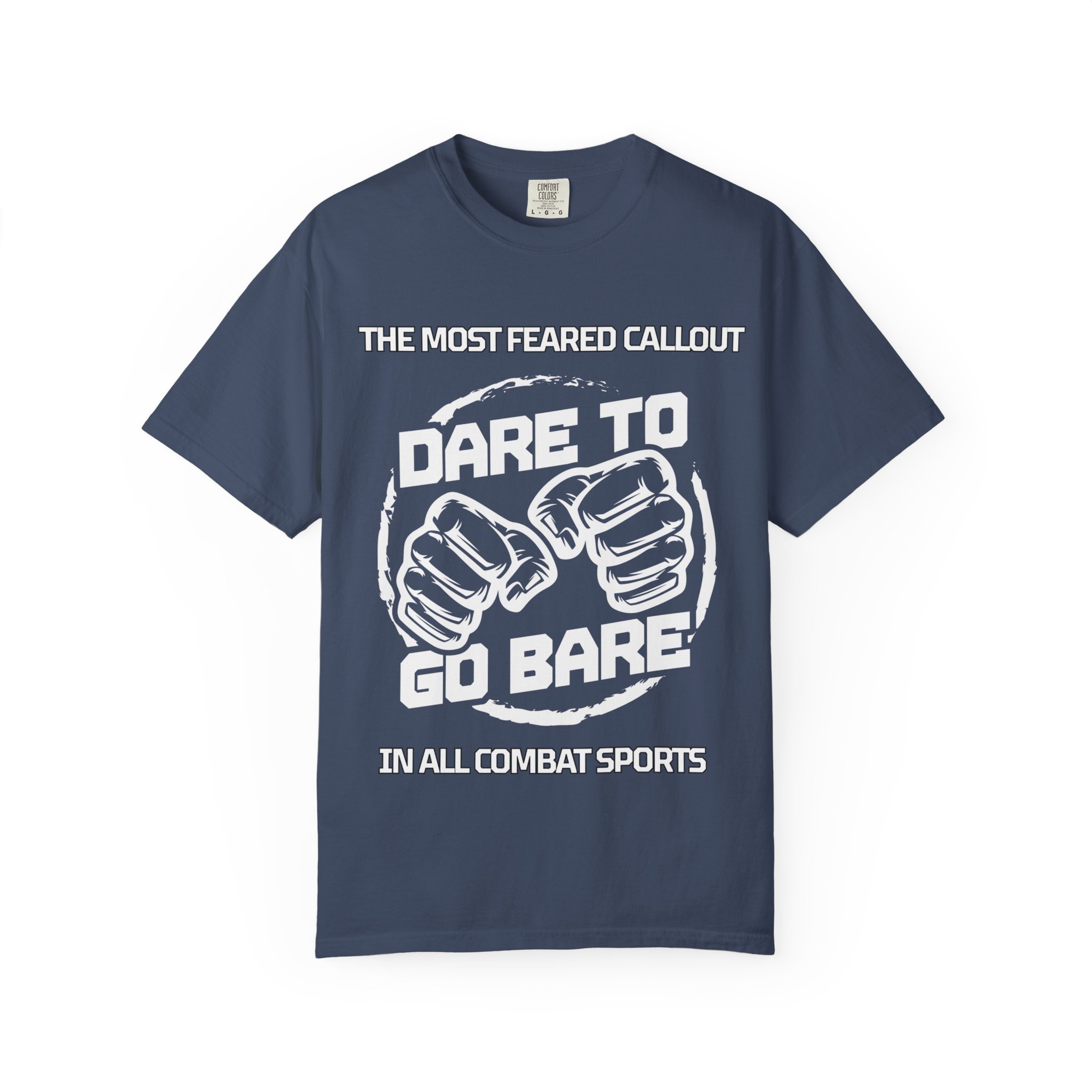 Dare to Go Bare Graphic T‑Shirt with Tagline - Image 23