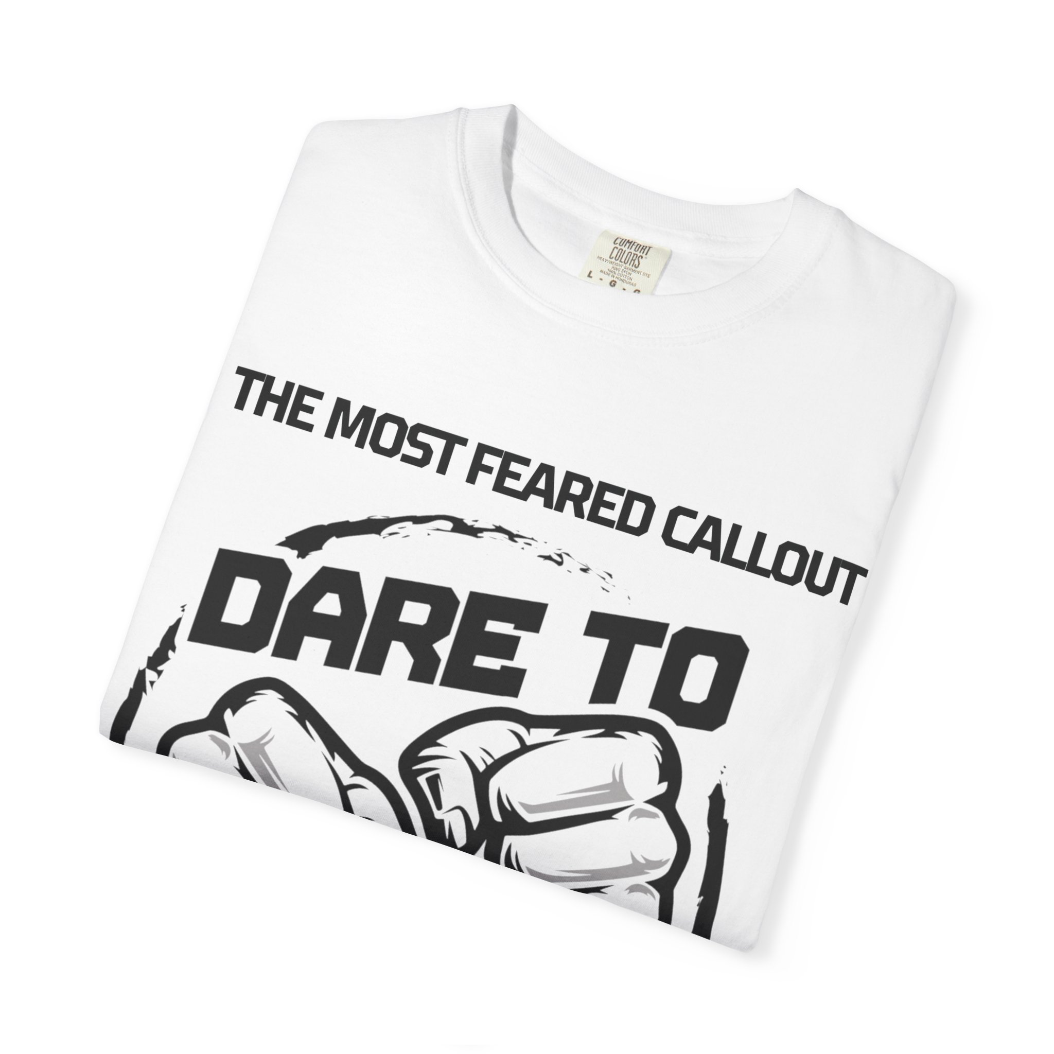 Dare to Go Bare Graphic T‑Shirt with Tagline - Image 3