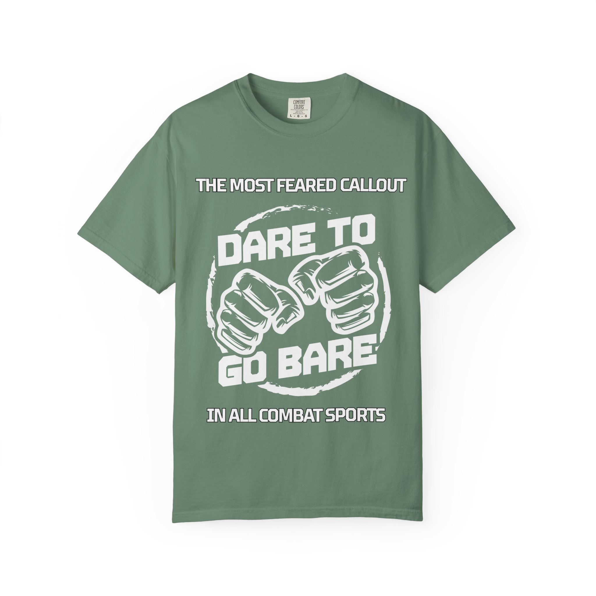Dare to Go Bare Graphic T‑Shirt with Tagline - Image 17